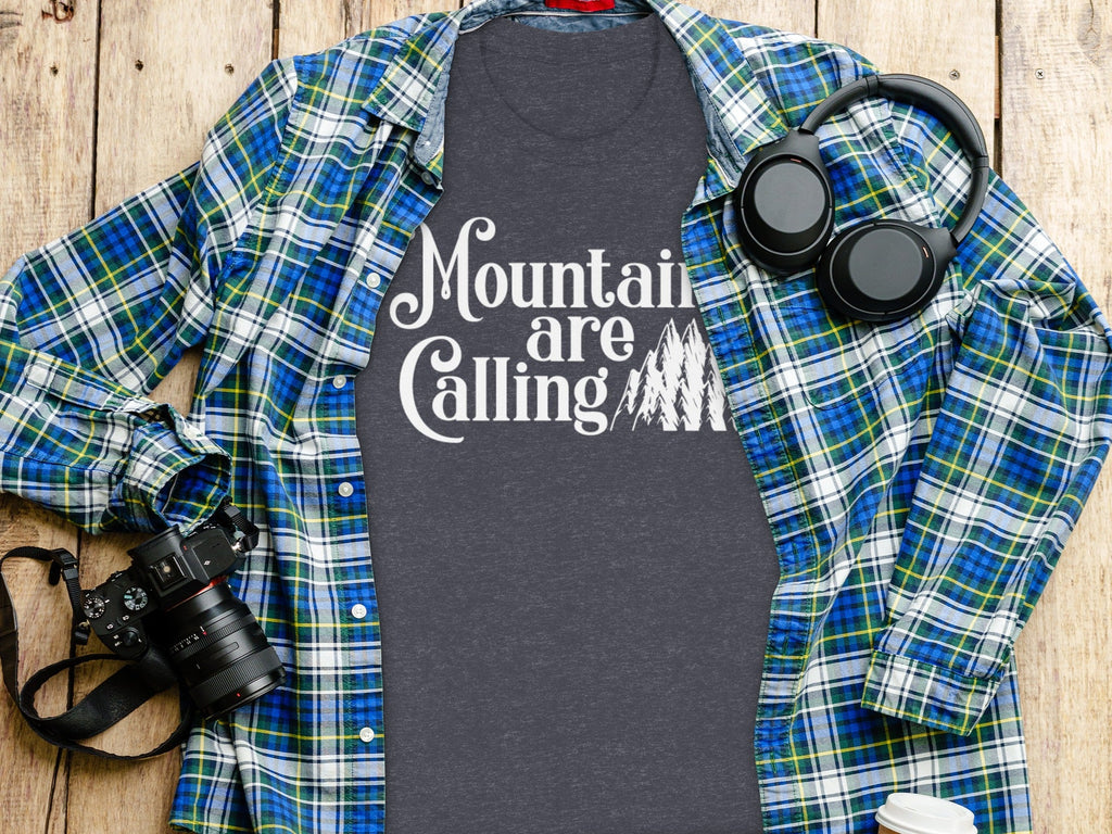 Mountains Are Calling And I Must Go Graphic Design T-Shirt