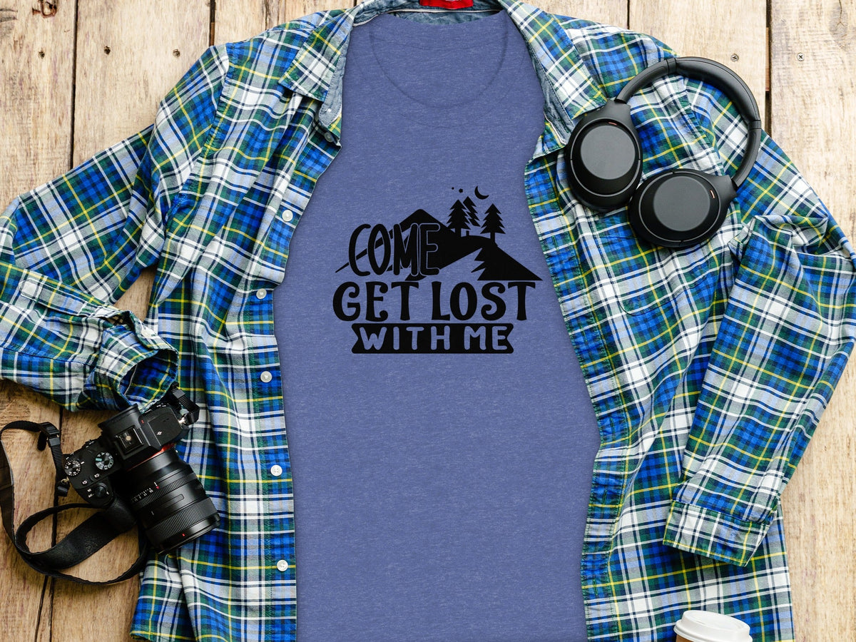 Come Get Lost With Me Mountains and Trees Graphic T-Shirt