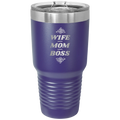 Wife Mom Boss 30 oz Tumbler | Purple