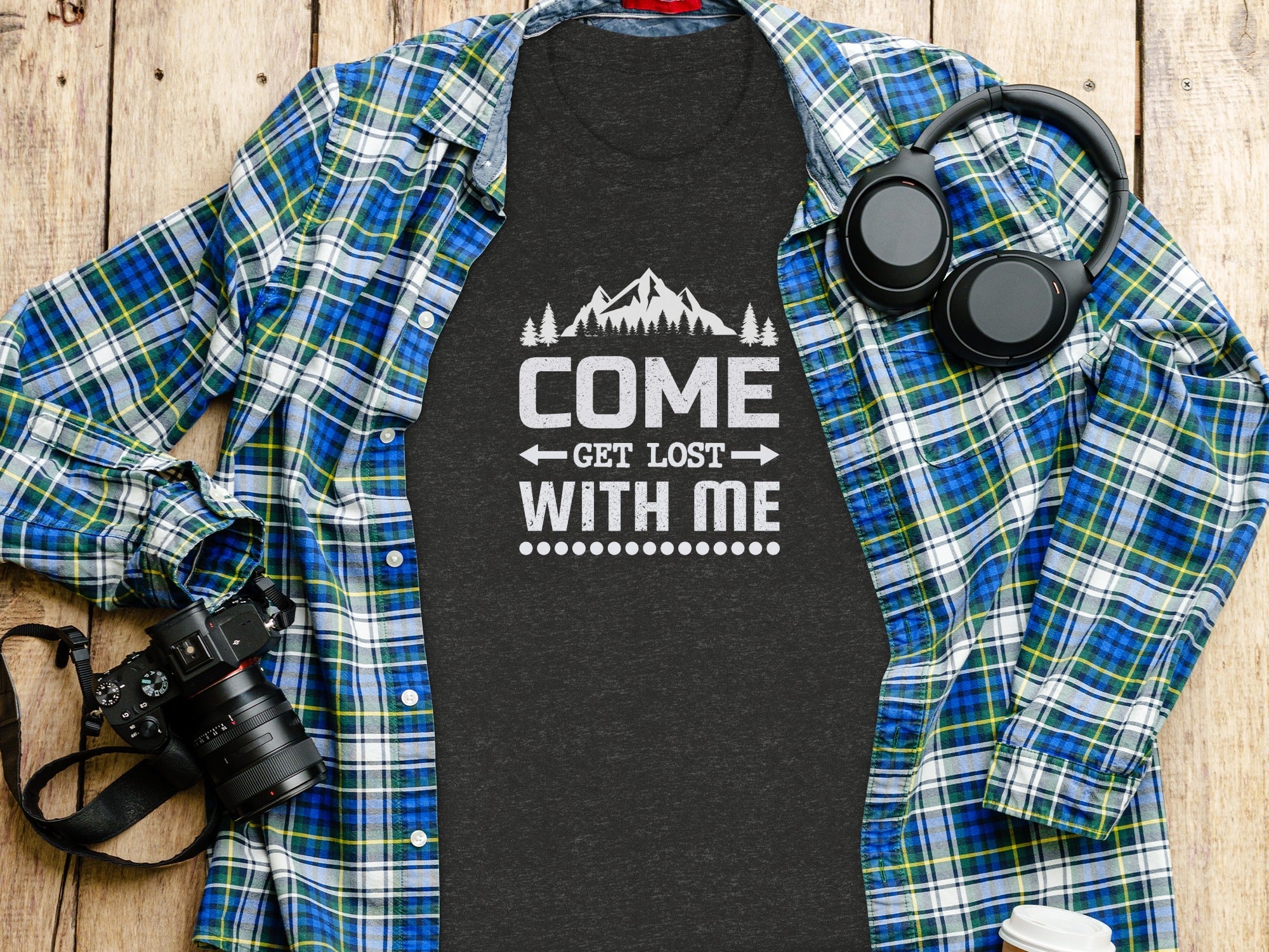 Come Get Lost With Me Mountains and Trees Graphic T-Shirt
