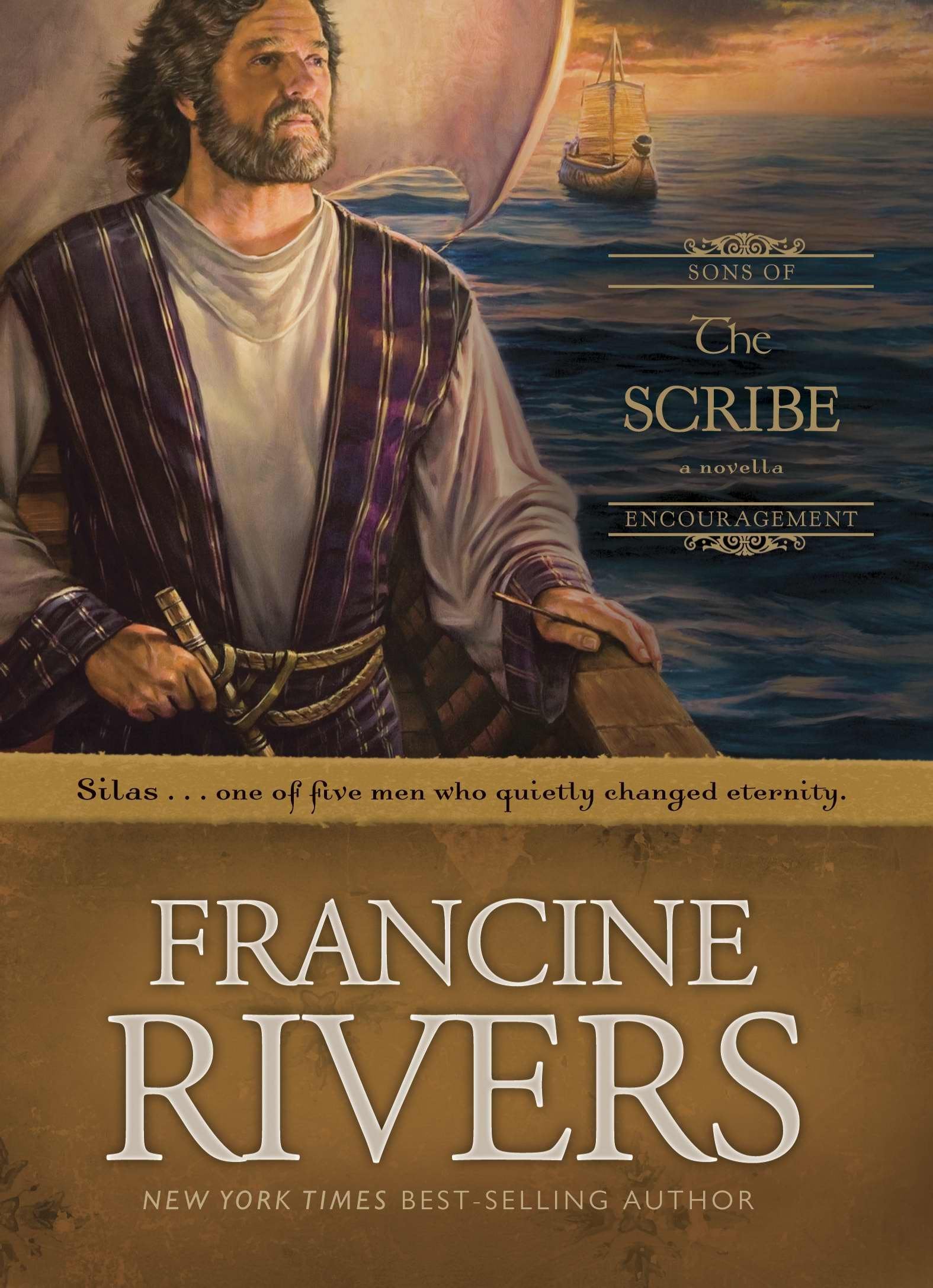 The Scribe: The Biblical Story of Silas (Sons of Encourageme