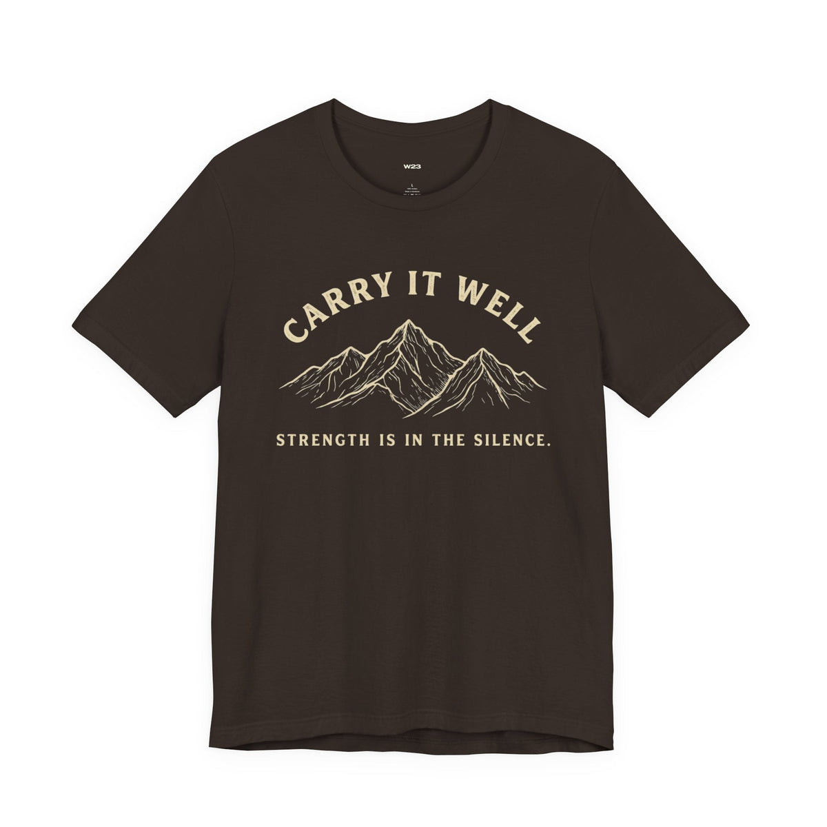 Carry It Well Tee — Mountain Strength Graphic T-Shirt | Wear Your Worship