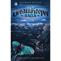 The Quest for the Guardians (the Dream Keeper Saga Book 4), Volume 4 - Paperback