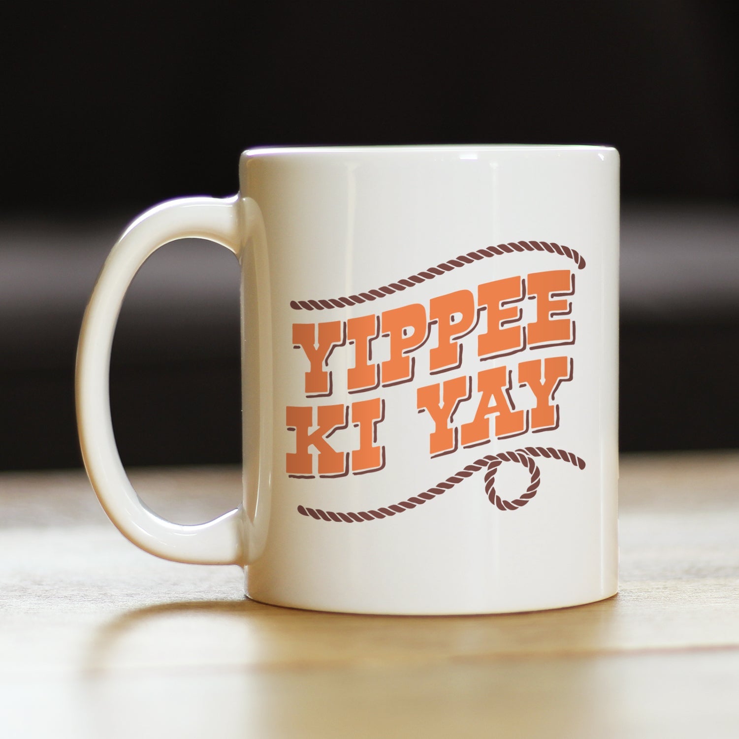 Yippee Ki Yay Coffee Mug Gifts Country Western Home Decor White Ceramic Coffee Cup
