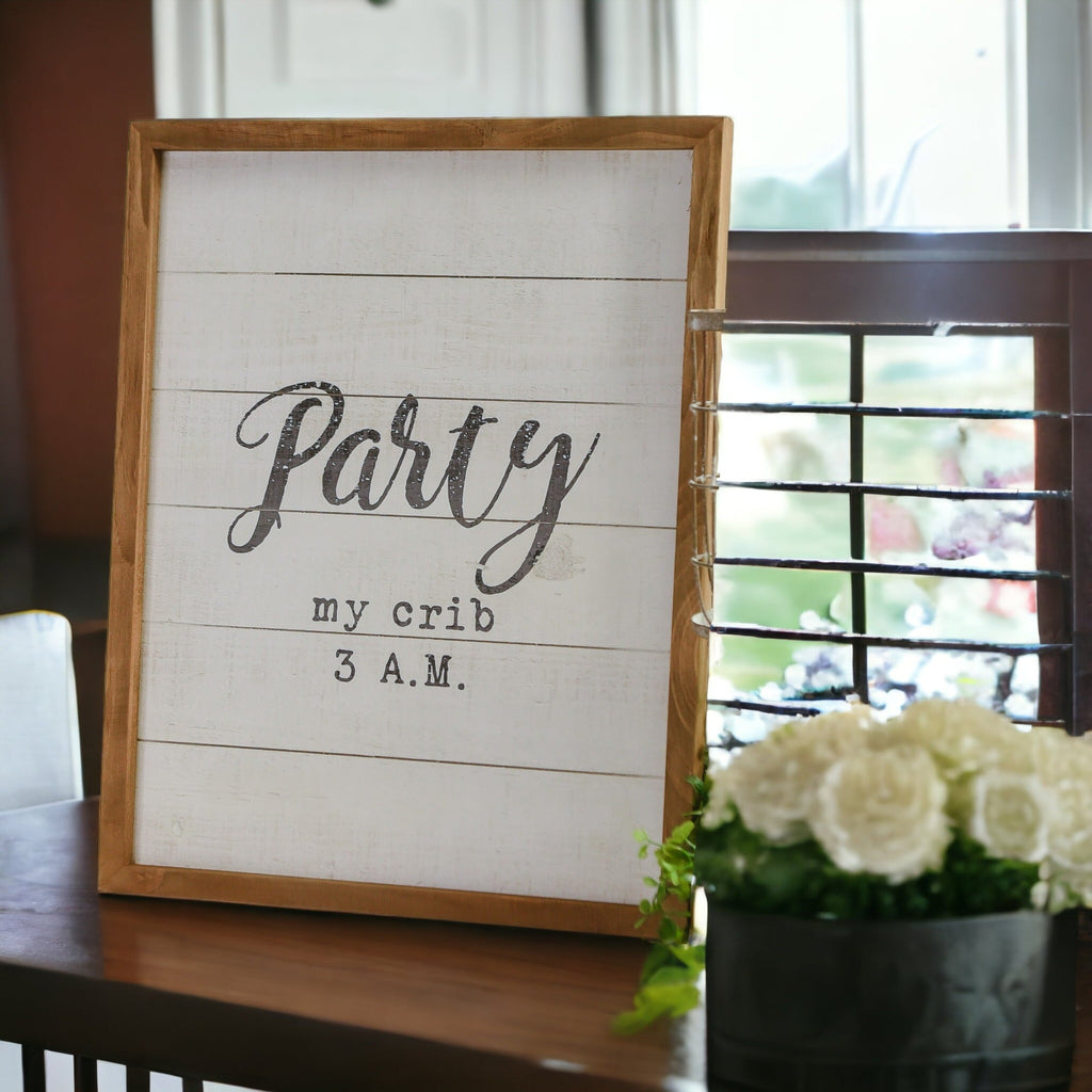 Rustic Wooden Nursery Sign Crib Party Party My Crib 3 AM Baby Shower Gift Handmade 16 x 20
