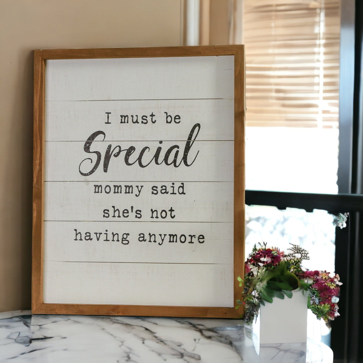 Must Be Special Wooden Nursery Sign Funny Mom Baby Shower Gift Humorous Kids Room Decor