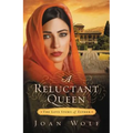 A Reluctant Queen: A Tale of Forbidden Love and God's Calling - Paperback