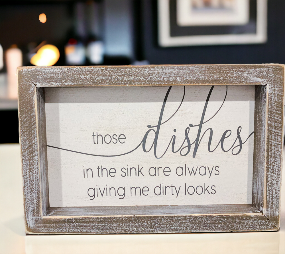 Funny Kitchen Wood Sign Those Dishes In The Sink Are Always Giving Me Dirty Looks Farmhouse