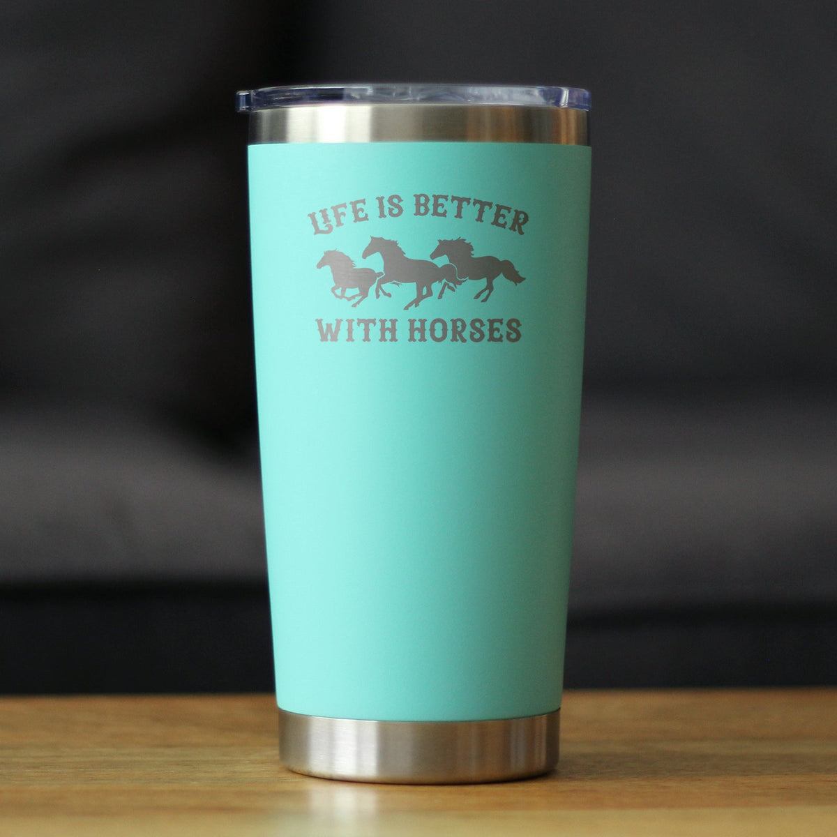 Life is Better With Horses - Insulated Coffee Tumbler Cup with Sliding Lid - Stainless Steel Travel Mug - Horse Gifts for Women and Men