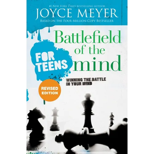 Battlefield of the Mind for Teens: Winning the Battle in Your Mind - Paperback