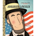 Abraham Lincoln: A Little Golden Book Biography - Hardcover