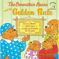 The Berenstain Bears and the Golden Rule - Paperback