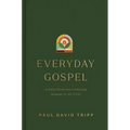 Everyday Gospel: A Daily Devotional Connecting Scripture to All of Life - Hardcover