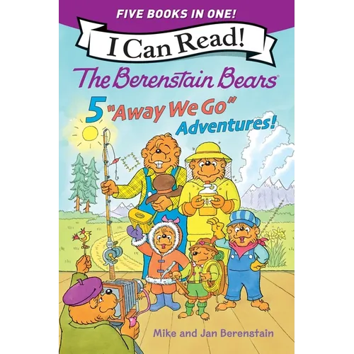 The Berenstain Bears: Five Away We Go Adventures! - Paperback
