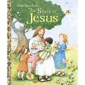 The Story of Jesus: A Christian Book for Kids - Hardcover