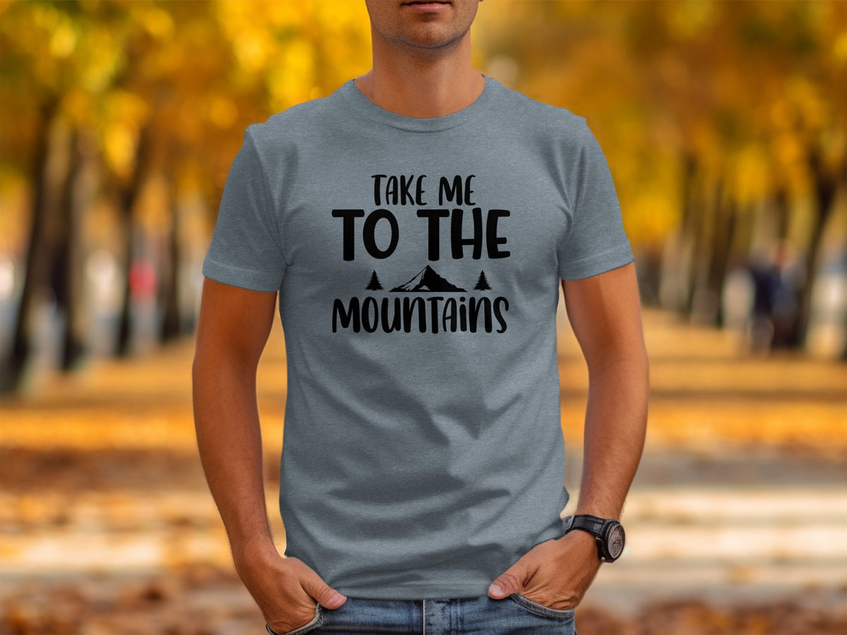 Take Me To The Mountains Adventure Lover Graphic T-Shirt