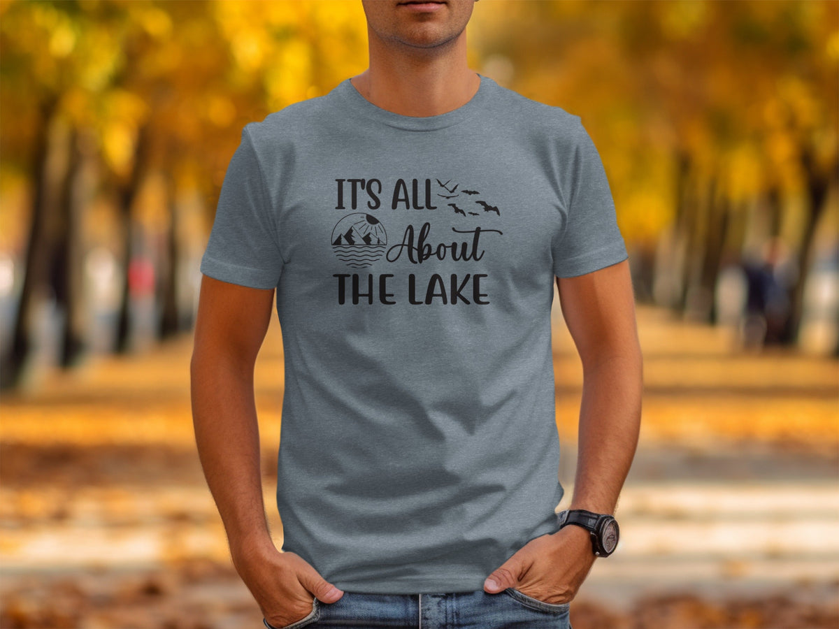 It's All About The Lake Mountain and Birds Graphic T-Shirt