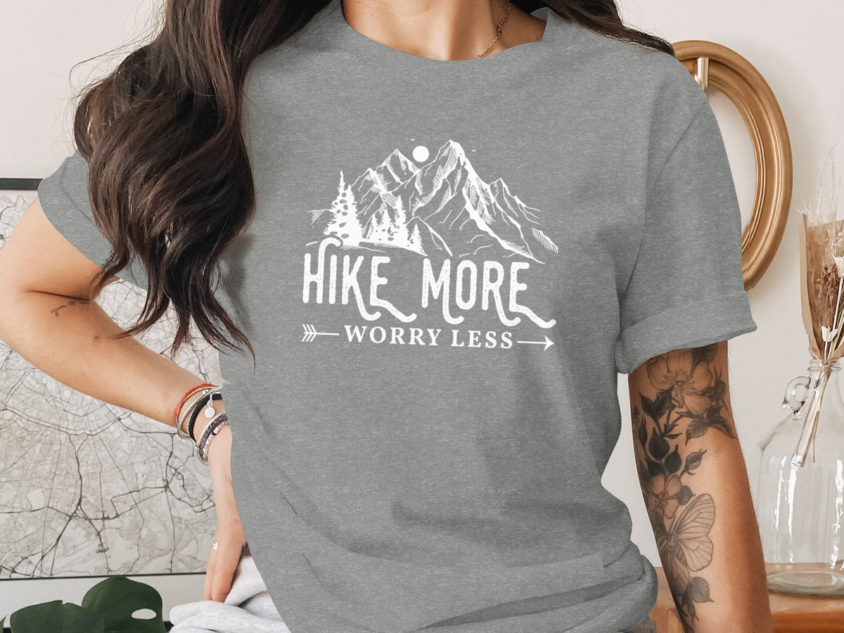 Hike More Worry Less Mountains Graphic Image T-Shirt