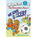 The Berenstain Bears: We Love Soccer! - Paperback