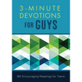3-Minute Devotions for Guys: 180 Encouraging Readings for Teens - Paperback