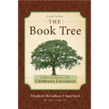 The Book Tree: A Christian Reference to Children's Literature - Paperback