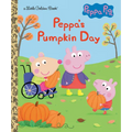 Peppa's Pumpkin Day (Peppa Pig): A Little Golden Book for Kids and Toddlers - Hardcover