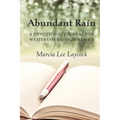 Abundant Rain, volume 2 (revised edition): a devotional journal for writers of faith - Paperback