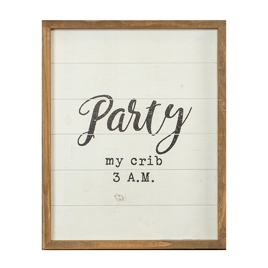 Rustic Wooden Nursery Sign Crib Party Party My Crib 3 AM Baby Shower Gift Handmade 16 x 20