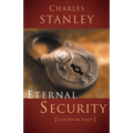 Eternal Security: Can I Be Sure That I'm Going to Heaven? - Paperback