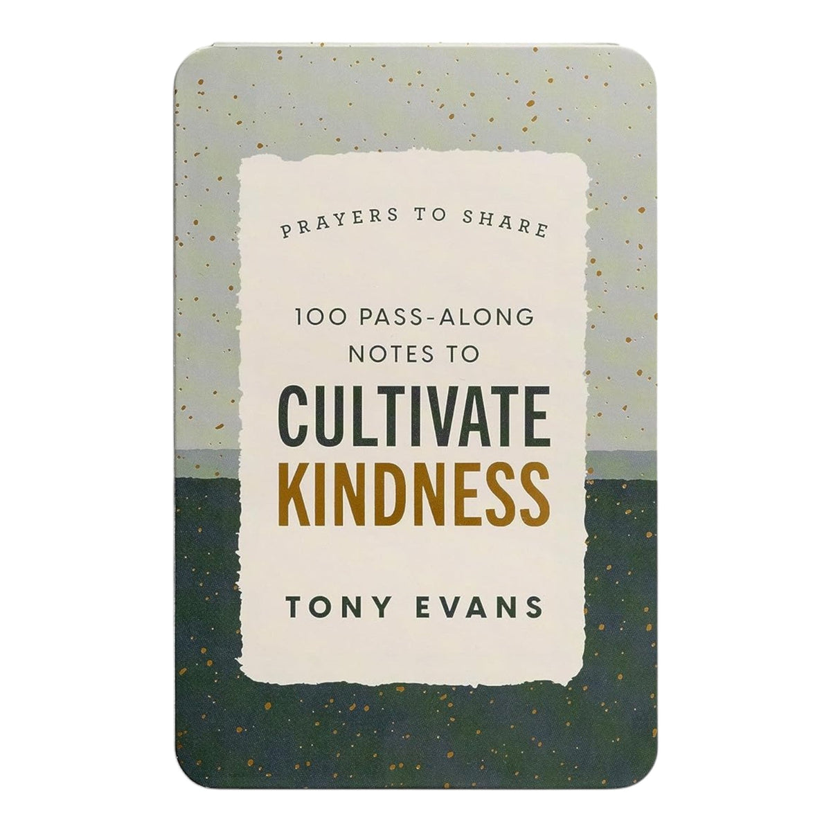 Prayers to Share: 100 Pass Along Notes to Cultivate Kindness